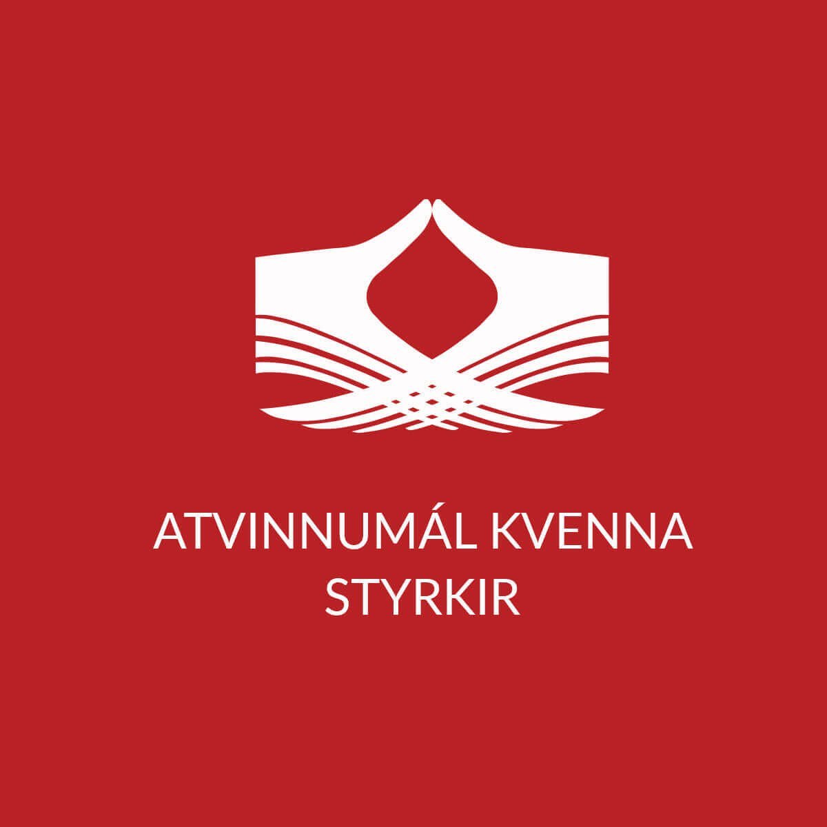 Opið fyrir umsóknir í Atvinnumál kvenna