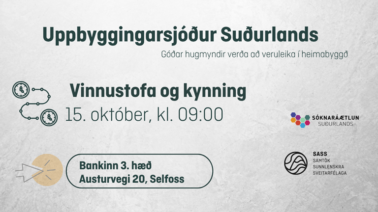 Vinnustofa með ráðgjafa varðandi umsóknir í Uppbyggingarsjóð Suðurlands